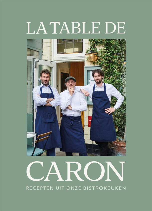 La Table de Caron – Alain Caron – boek cover