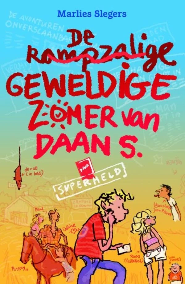 De rampzalige geweldige zomer van Daan S. – Marlies Slegers – boek cover