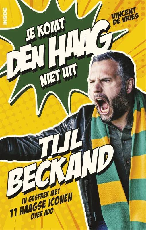 Tijl Beckand: Je komt Den Haag niet uit – Vincent de Vries – boek cover