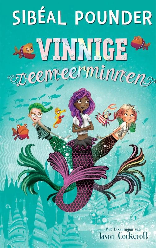 Vinnige zeemeerminnen – Sibéal Pounder – boek cover