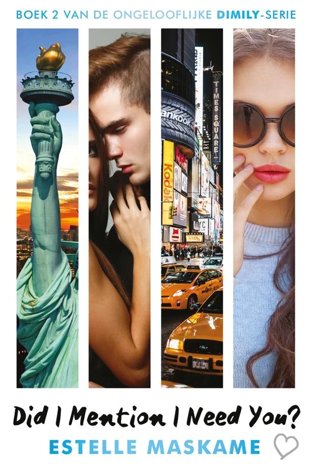 Did I Mention I Need You? – Estelle Maskame – boek cover