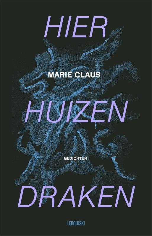 Hier huizen draken – Marie Claus – boek cover