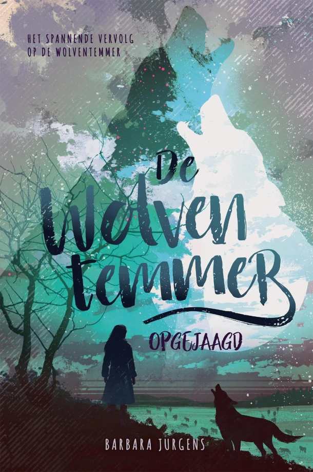 De wolventemmer - Opgejaagd – Barbara Jurgens – boek cover