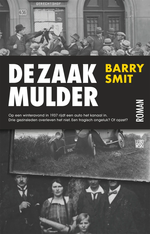 De zaak-Mulder – Barry Smit – boek cover