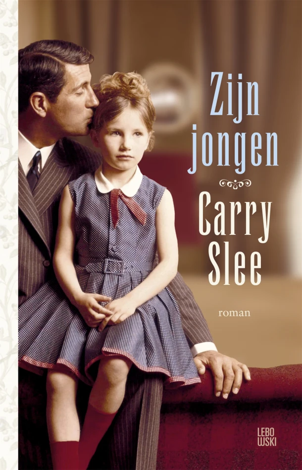 Zijn jongen – Carry Slee – boek cover