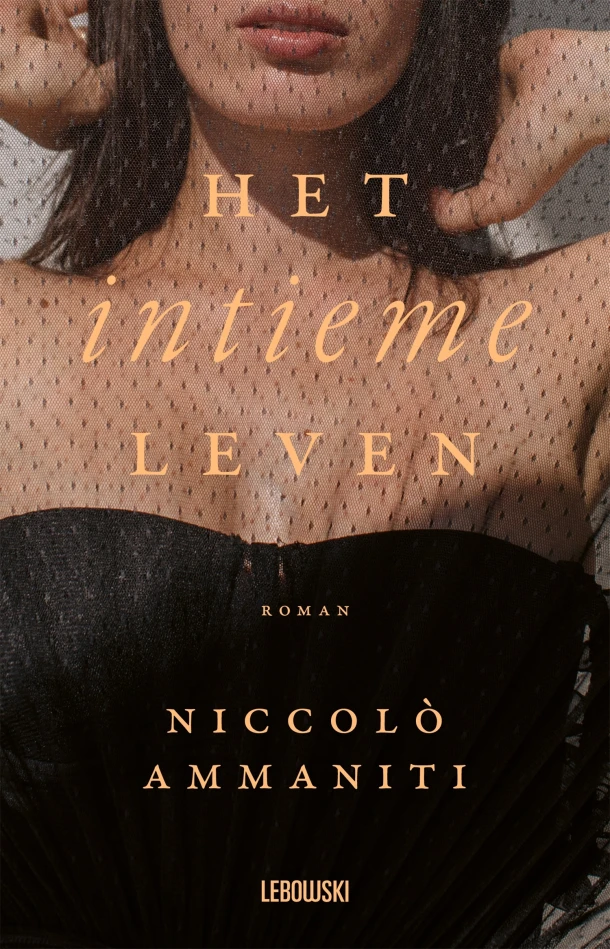 Het intieme leven – Niccolò Ammaniti – boek cover