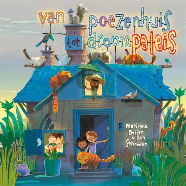 Van poezenhuis tot droompaleis – Marianne Busser – boek cover