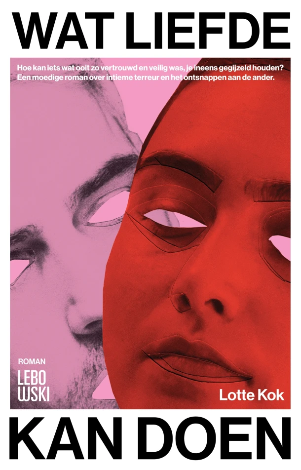 Wat liefde kan doen – Lotte Kok – boek cover