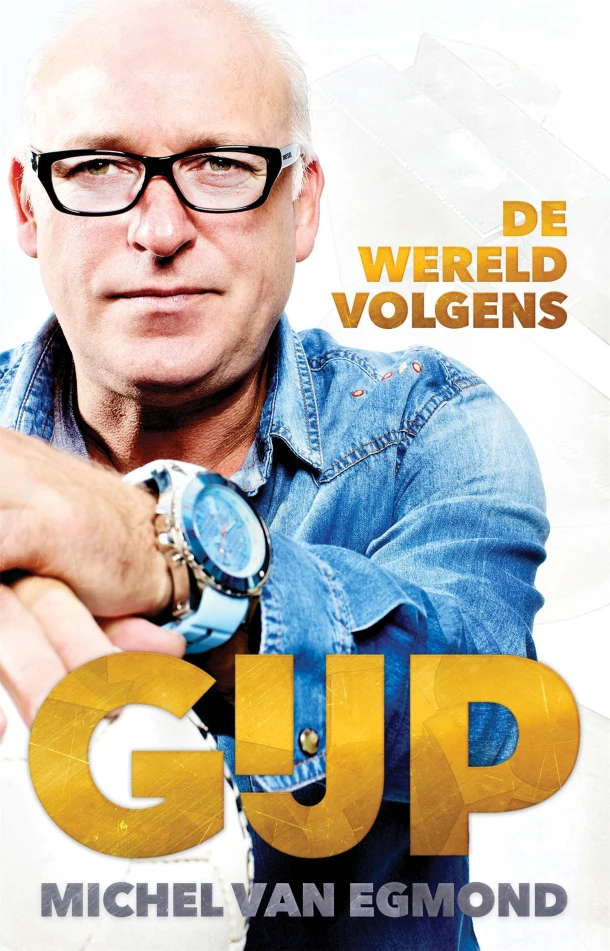 De wereld volgens Gijp – Michel van Egmond – boek cover