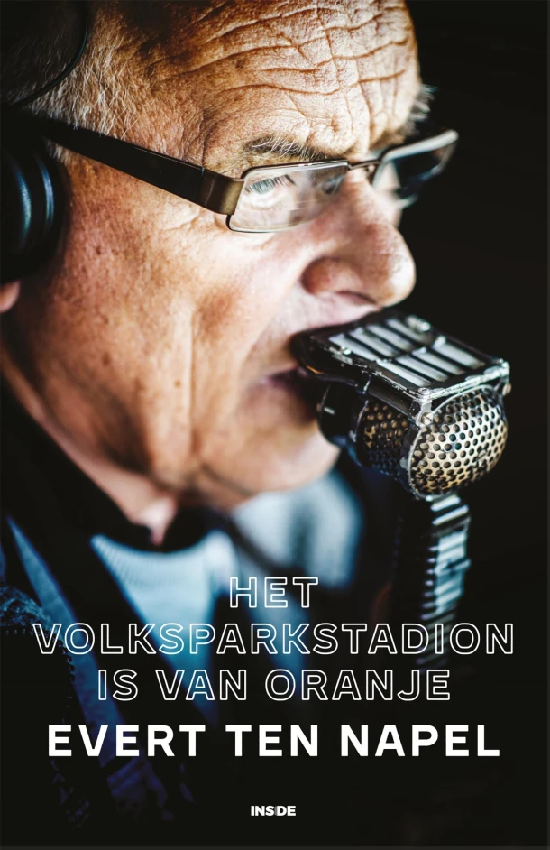 Het Volksparkstadion is van Oranje – Evert ten Napel – boek cover