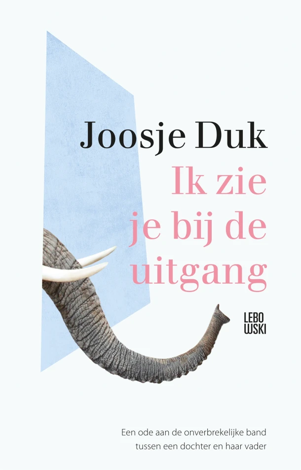 Ik zie je bij de uitgang – Joosje Duk – boek cover