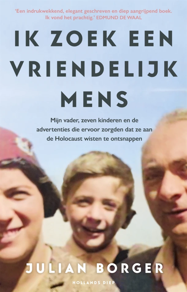 Ik zoek een vriendelijk mens – Julian Borger – boek cover