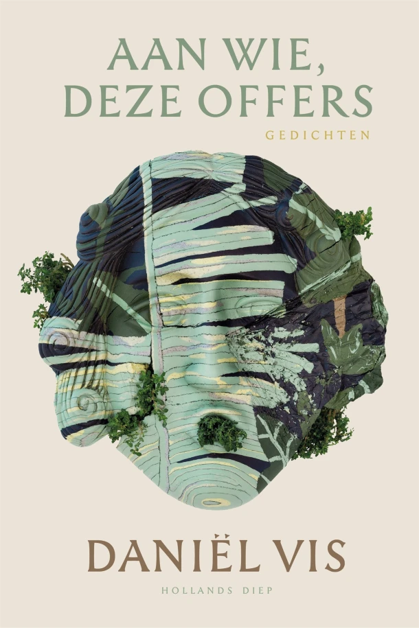 Aan wie, deze offers – Daniël Vis – boek cover