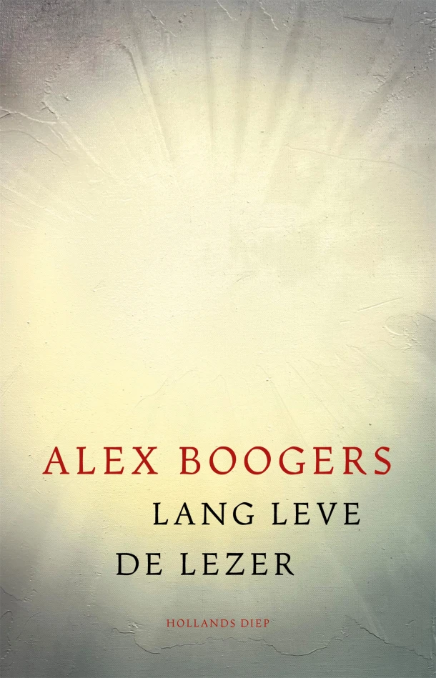 Lang leve de lezer – Alex Boogers – boek cover