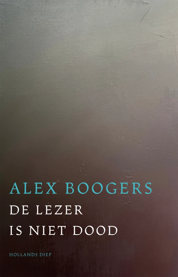 De lezer is niet dood – Alex Boogers – boek cover