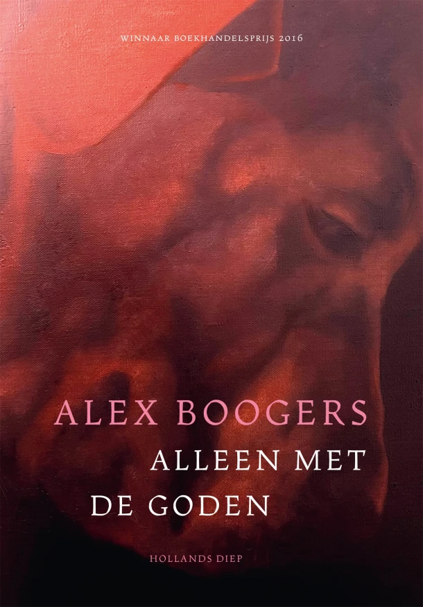 Alleen met de goden – Alex Boogers – boek cover
