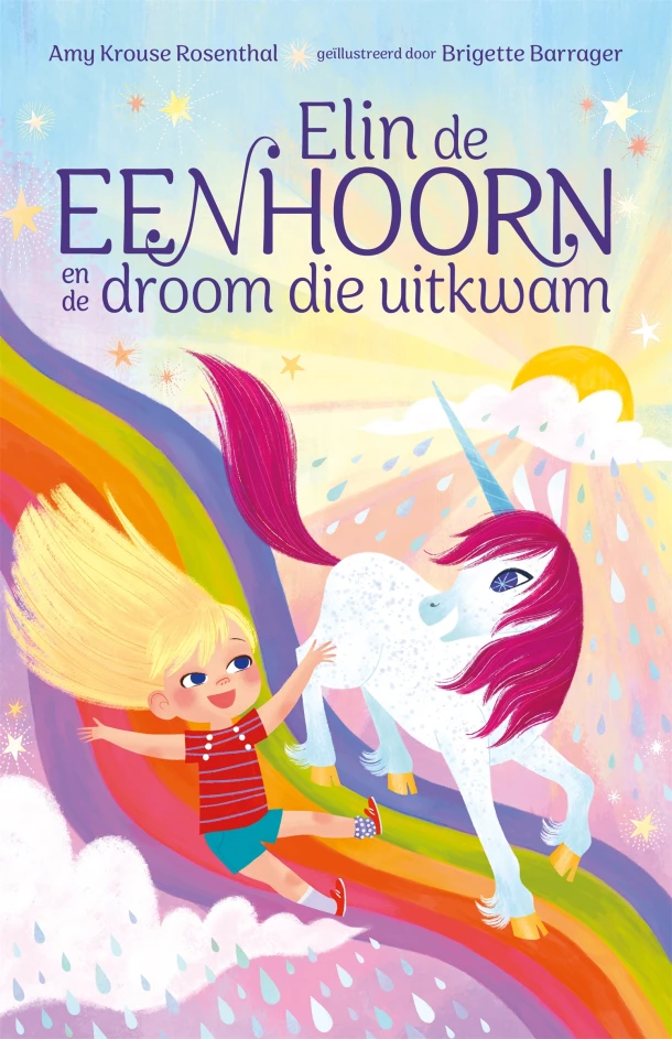 Elin de eenhoorn en de droom die uitkwam – Amy Krouse Rosenthal – boek cover