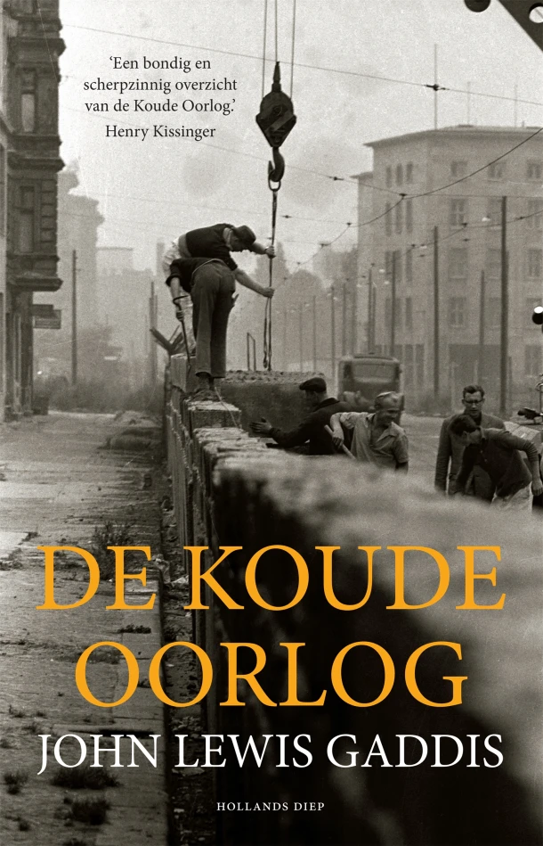 De Koude Oorlog – John Lewis Gaddis – boek cover