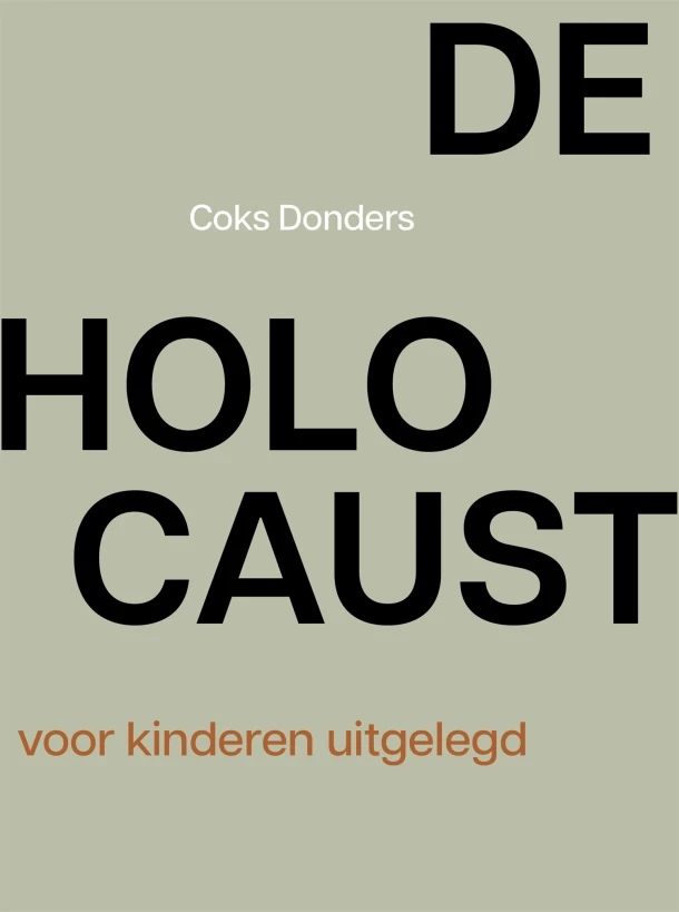 De Holocaust voor kinderen uitgelegd – Coks Donders – boek cover