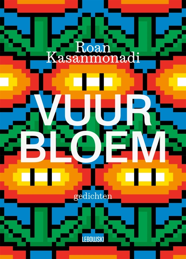 Vuurbloem – Roan Kasanmonadi – boek cover