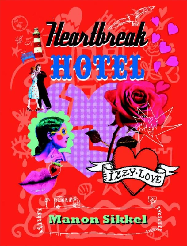Heartbreak hotel – Manon Sikkel – boek cover
