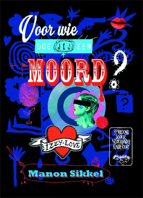 Voor wie doe jij een moord – Manon Sikkel – boek cover