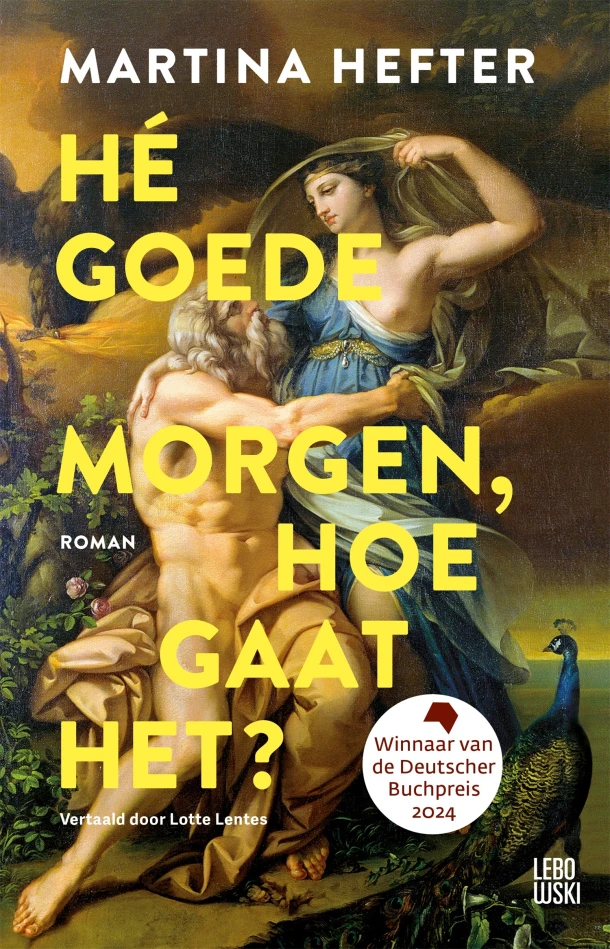 Hé goedemorgen, hoe gaat het? – Martina Hefter – boek cover