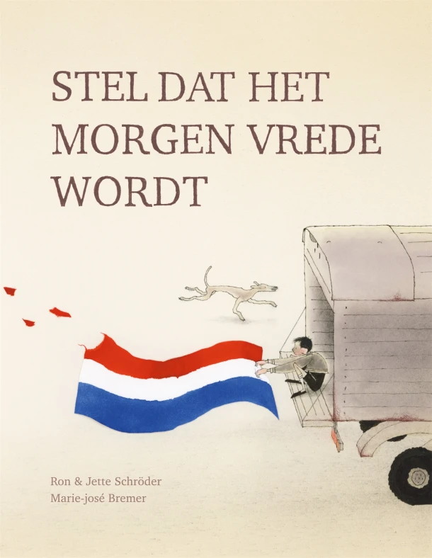 Stel dat het morgen vrede wordt – Ron Schröder – boek cover