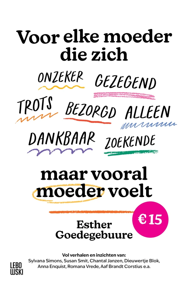 Voor elke moeder die – Esther Goedegebuure – boek cover