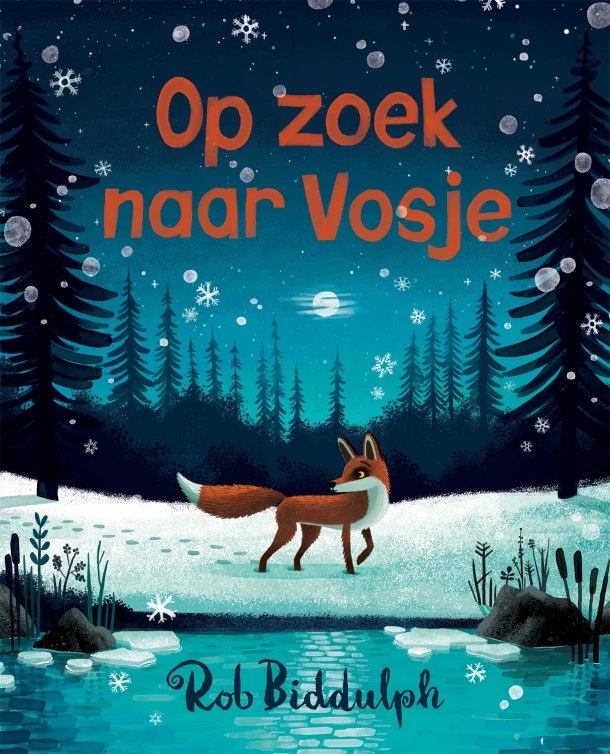Op zoek naar Vosje – Rob Biddulph – boek cover
