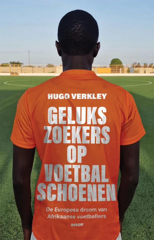 Gelukszoekers op voetbalschoenen – Hugo Verkley – boek cover