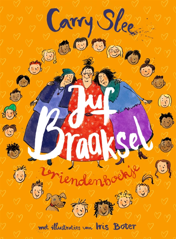 Juf Braaksel vriendenboekje – Carry Slee – boek cover