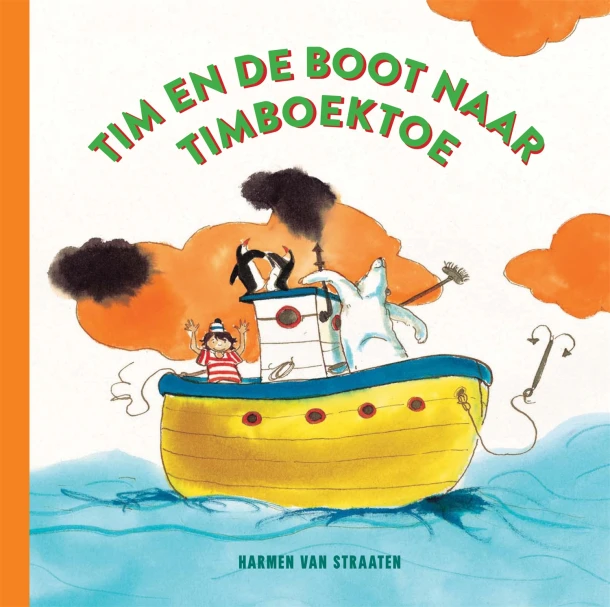 Tim en de boot naar Timboektoe – Harmen van Straaten – boek cover