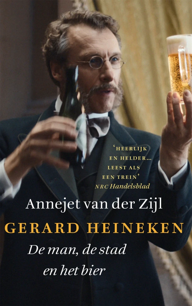 Gerard Heineken – Annejet van der Zijl – boek cover