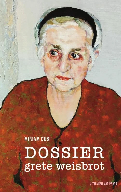 Dossier Grete Weisbrot – Miriam Dubi – boek cover