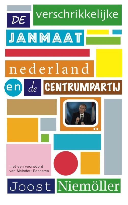 De verschrikkelijke Janmaat – Joost Niemöller – boek cover