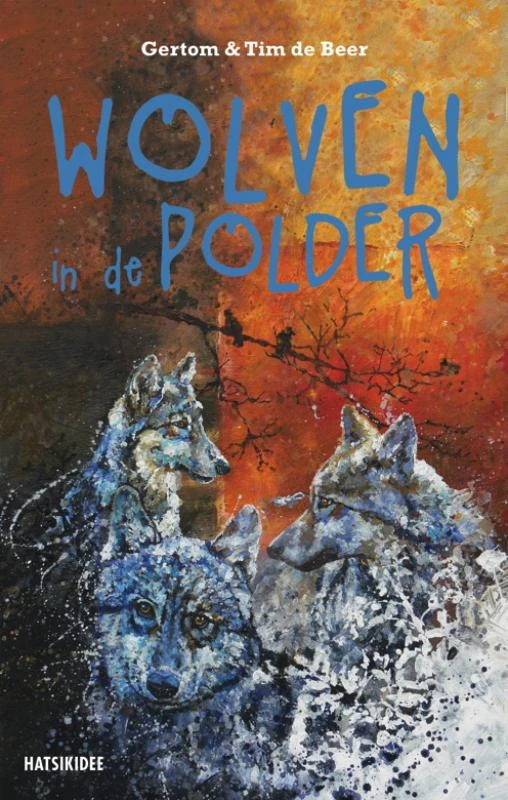 Wolven in de polder – Tim de Beer – boek cover