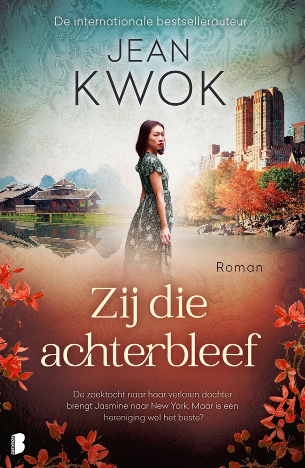 Zij die achterbleef – Jean Kwok – boek cover