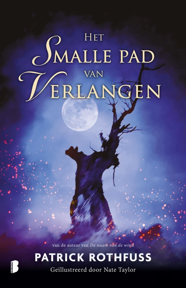 Het smalle pad van verlangen – Patrick Rothfuss – boek cover