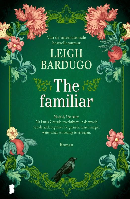 The familiar – Leigh Bardugo – boek cover