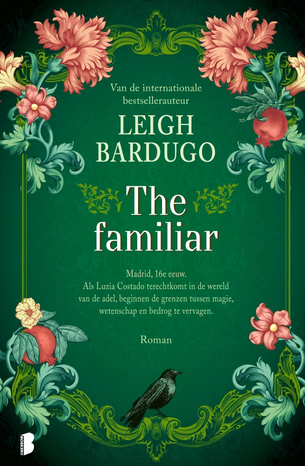 The familiar – Leigh Bardugo – boek cover