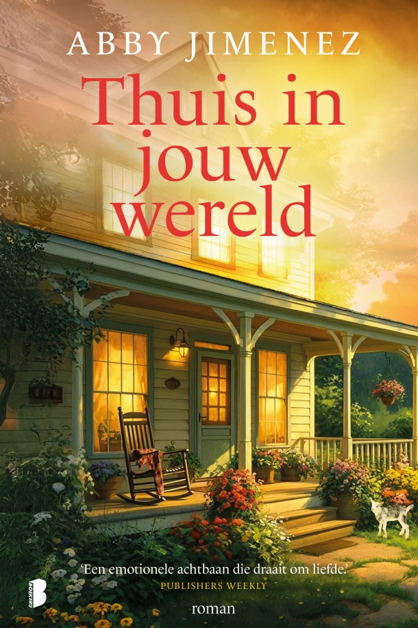 Thuis in jouw wereld – Abby Jimenez – boek cover