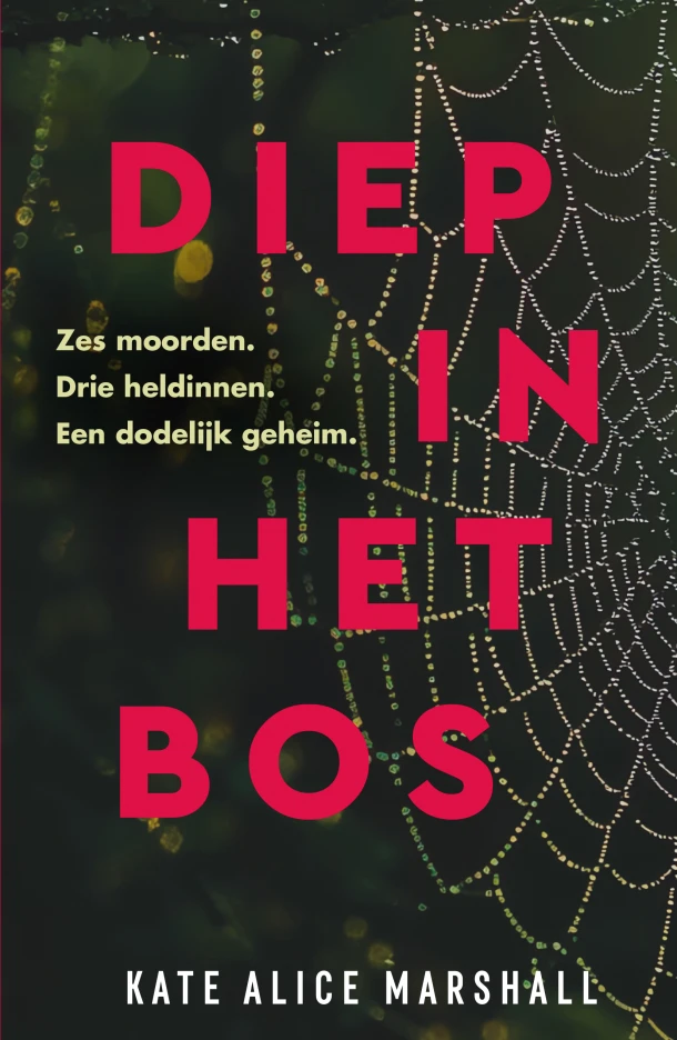 Diep in het bos – Kate Alice Marshall – boek cover