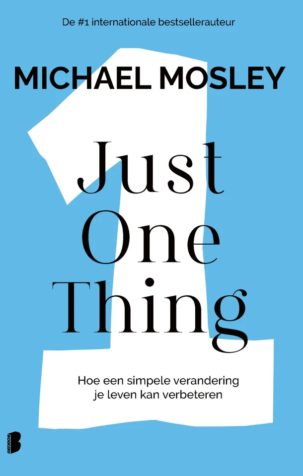 Just One Thing – Michael Mosley – boek cover