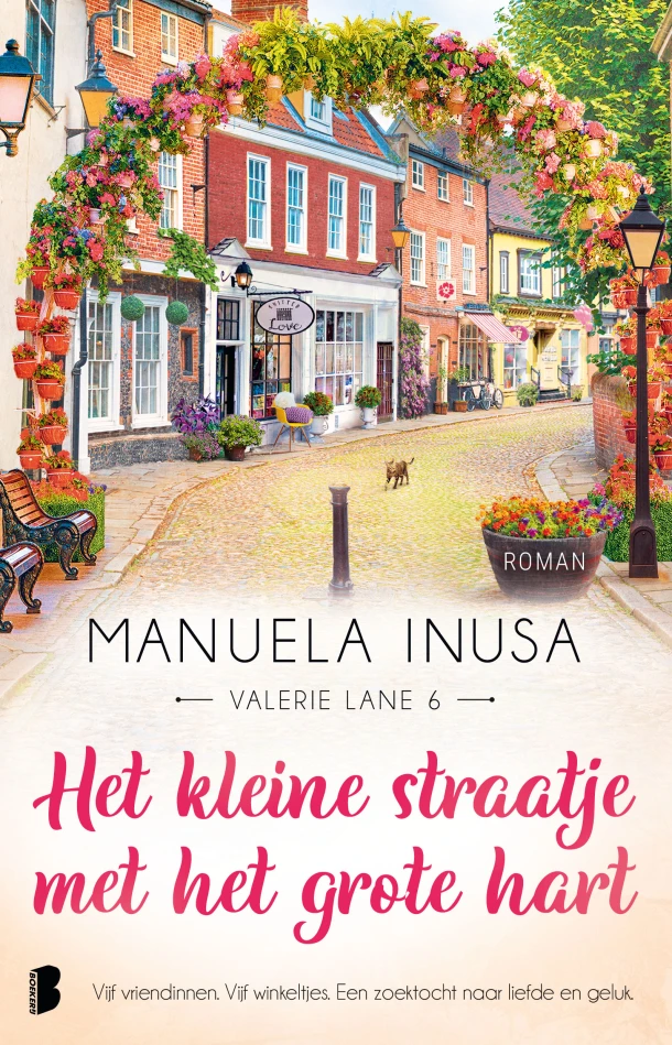 Het kleine straatje met het grote hart – Manuela Inusa – boek cover