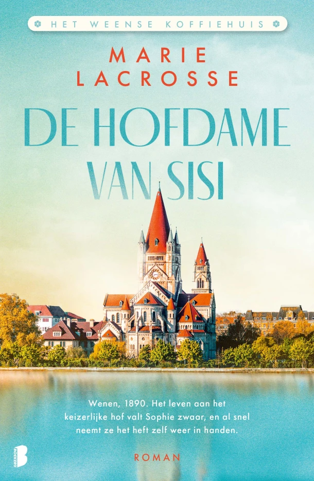 De hofdame van Sisi – Marie Lacrosse – boek cover