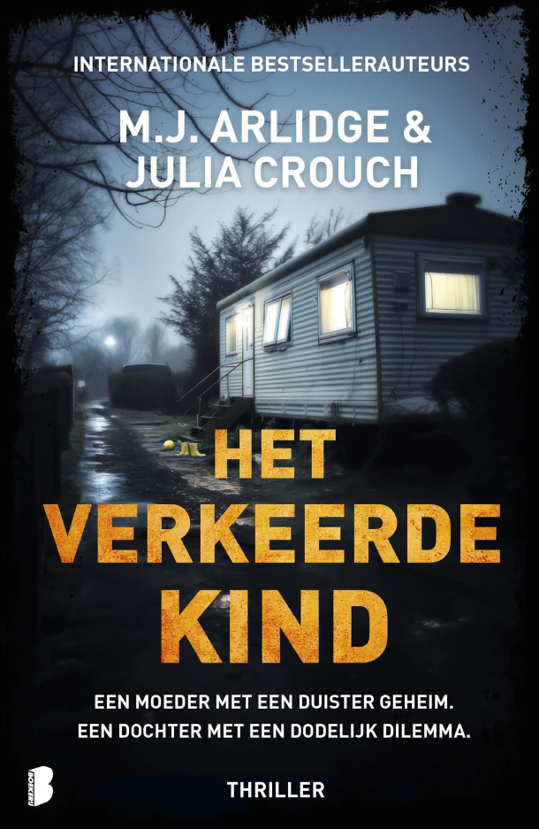 Het verkeerde kind – M.J. Arlidge – boek cover