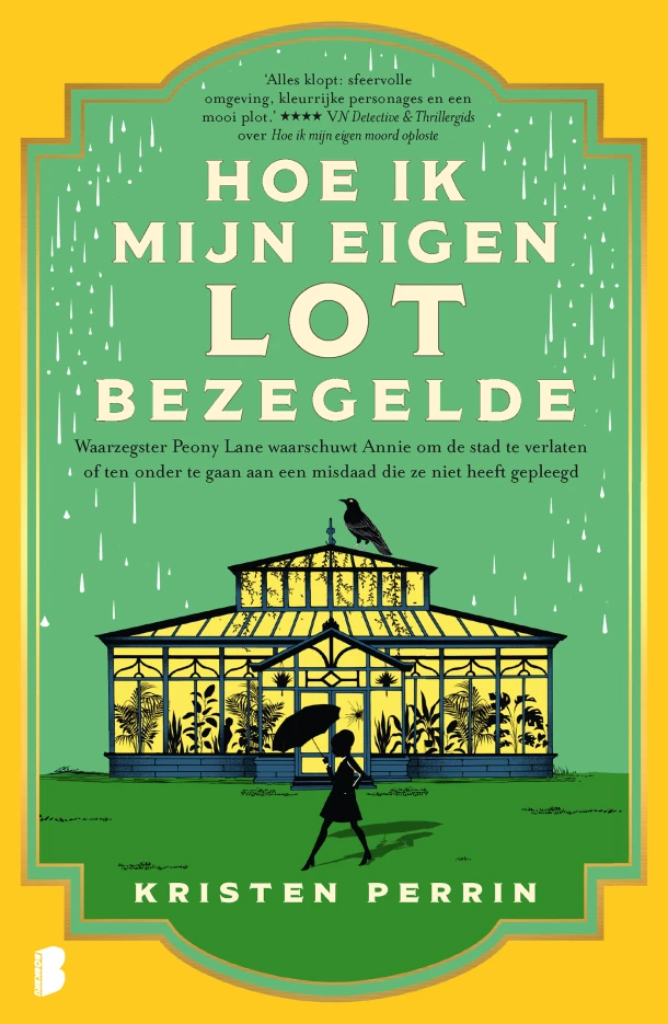 Hoe ik mijn eigen lot bezegelde – Kristen Perrin – boek cover