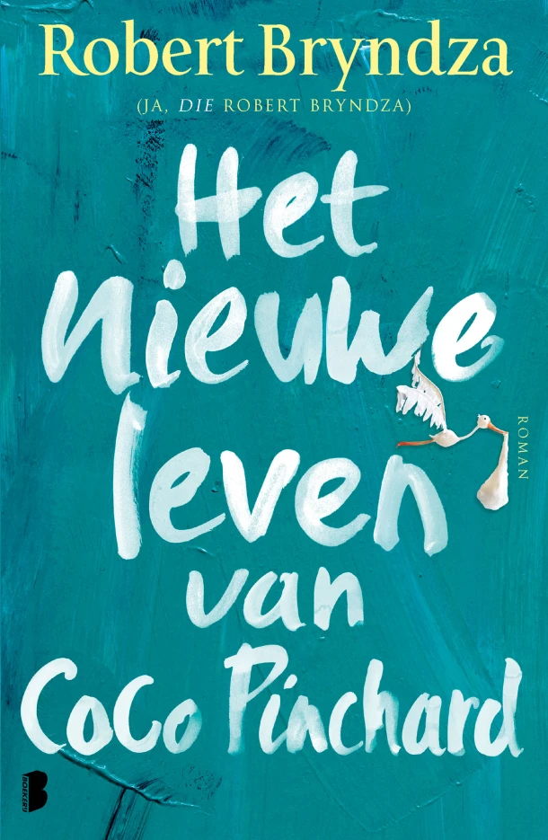 Het nieuwe leven van Coco Pinchard – Robert Bryndza – boek cover
