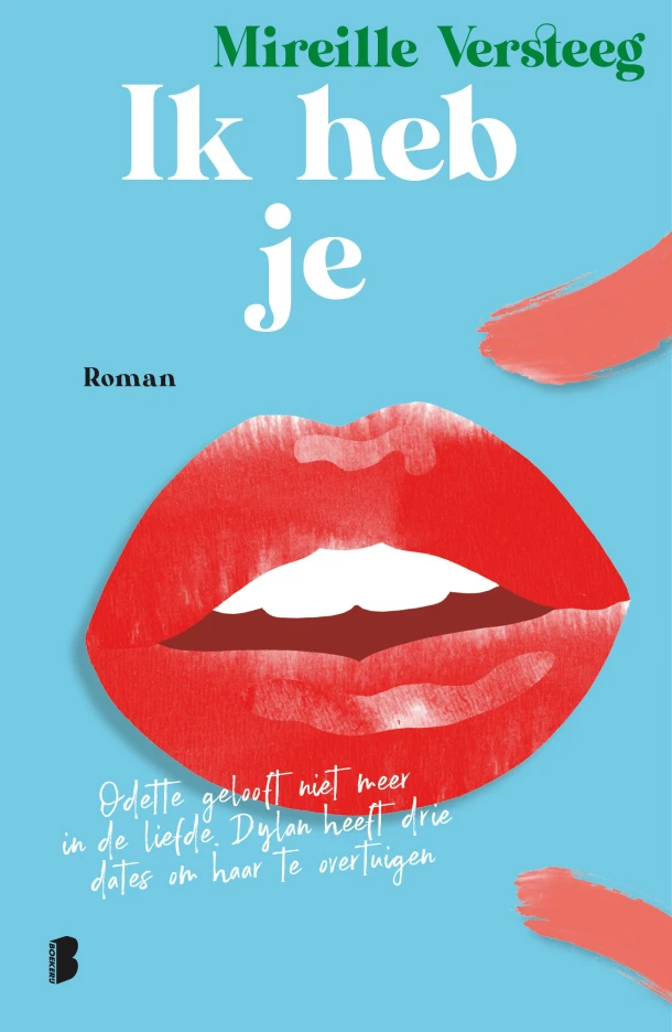 Ik heb je – Mireille Versteeg – boek cover